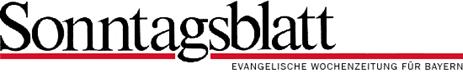 Sonntagsblatt - Evangelische Wochenzeitung für Bayern